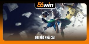 Soi Kèo Nhà Cái - 3 Phương Pháp Dự Đoán Tỷ Lệ Chuẩn Xác